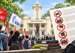 വിദ്യാർത്ഥി രാഷ്ട്രീയ നിയന്ത്രണ വിവാദം: പ്രതിഷേധം ശക്തം; കരട് അന്തിമമല്ലെന്ന് കേരള സർവകലാശാല